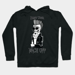 Party Your Face Off Punk Skull Hoodie